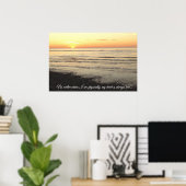 Poster mooie Ocean Photography Sunset Quote (Thuiskantoor)