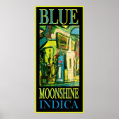POSTER MOONSHINE BLEU INDICA (Devant)