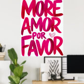 Poster More Amor Por Favor (Bureau à domicile)
