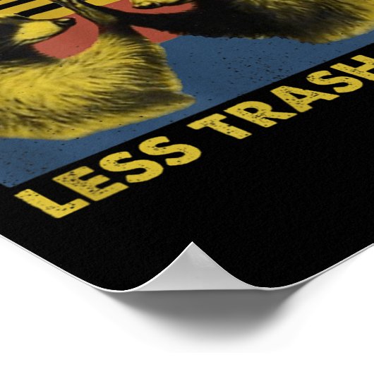 Poster More Trash Can Less Trash Can't Funny Raccoon Meme (Coin)