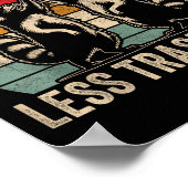 Poster More Trash Can Less Trash Can't, Funny Retro Insra (Coin)