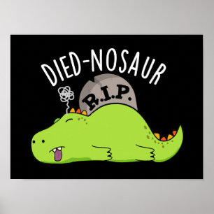 Poster Mored nosaur Dinosaure Drôle Puns Dark BG