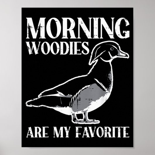 Poster Morning My Favorite Duck Hunting Funny Hunter Men (Devant)