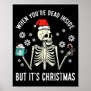 Poster Mort à l'intérieur mais c'est Noël Squelette Café