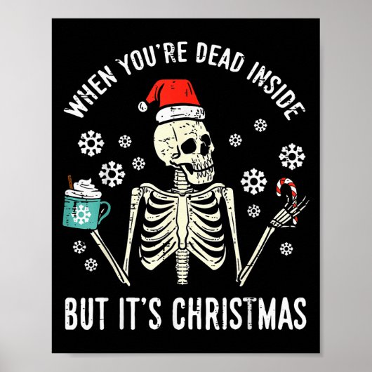 Poster Mort à l'intérieur mais c'est Noël Squelette Café (Devant)