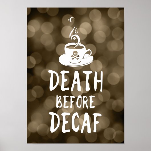 Poster mort avant café décaf (Devant)