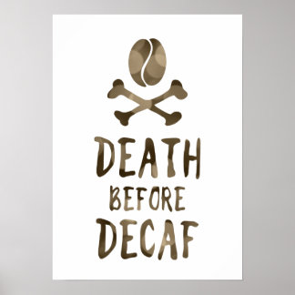 Poster mort avant café décaf haricots et arêtes croisées