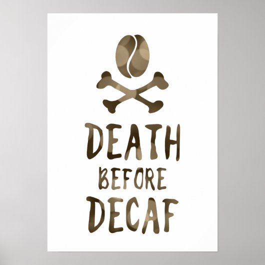 Poster mort avant café décaf haricots et arêtes croisées (Devant)