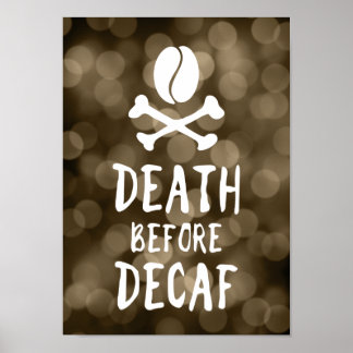 Poster mort avant café décaf haricots et arêtes croisées