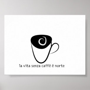 Poster morte du caffe e de senza de vita de La