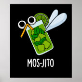 Poster Mos-jito Amusant Mojito Boisson Pun Dark BG (Devant)
