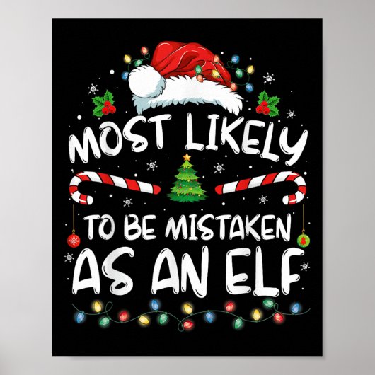 Poster Most Likely To Be Mistaken As An Elf Funny Family  (Devant)