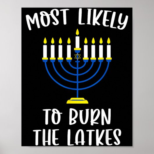 Poster Most Likely To Burn The Latkes Hanukkah Group Matc (Devant)