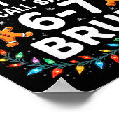 Poster Most Likely To Call Santa 6-7 Bruh Funny Christmas (Coin)