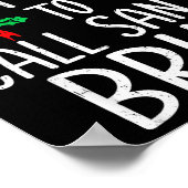 Poster Most Likely To Call Santa Bruh Funny Matching Chri (Coin)