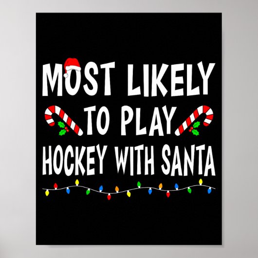 Poster Most Likely To Christmas Xmas Pajamas Funny Matchi (Devant)