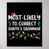 Poster Most Likely To Correct Santa's Grammar Christmas P (Devant)