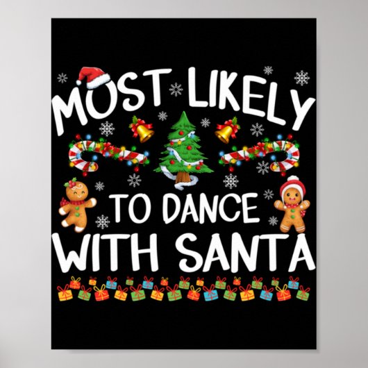 Poster Most Likely To Dance With Santa Christmas Pajamas (Devant)