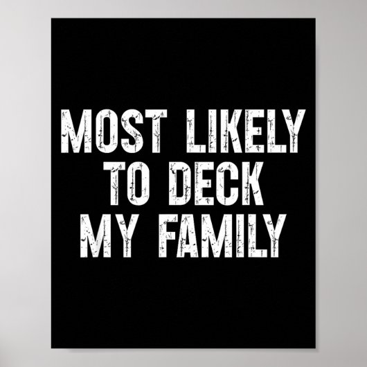Poster Most Likely To Deck My Family Funny Christmas Fami (Devant)