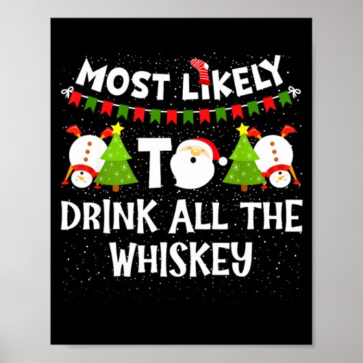 Poster Most Likely To Drink All The Whiskey Funny Family  (Devant)