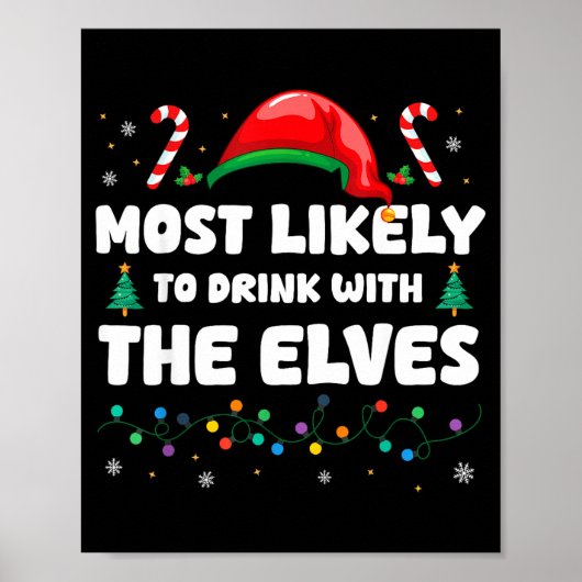 Poster Most Likely To Drink With The Elves Christmas Humo (Devant)