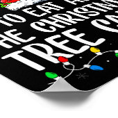 Poster Most Likely To Eat All The Christmas Tree Cakes Xm (Coin)