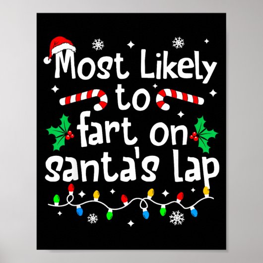 Poster Most Likely To Fart On Santa's Lap C-hristmas Matc (Devant)