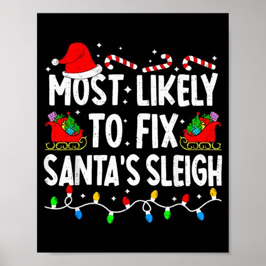 Poster Most Likely To Fix Santa Sleigh Family Matching Ch (Devant)