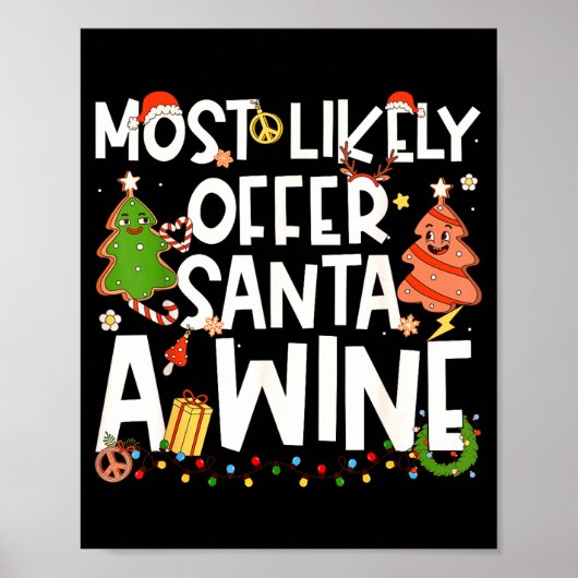 Poster Most Likely To Offer Santa A Wine Family Matching  (Devant)