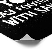 Poster Most Likely To Play Football With Santa Christmas  (Coin)