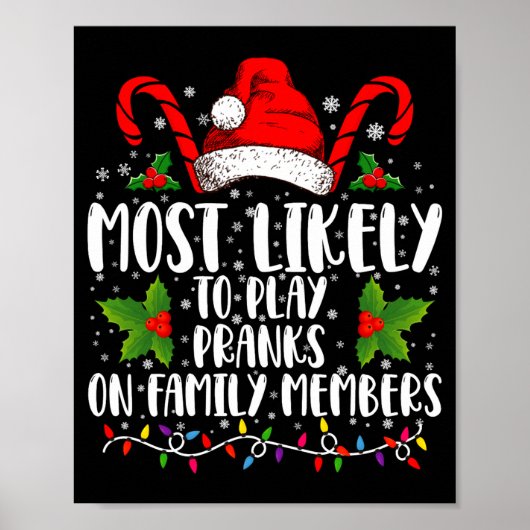 Poster Most Likely To Play Pranks On Family Members Xmas (Devant)