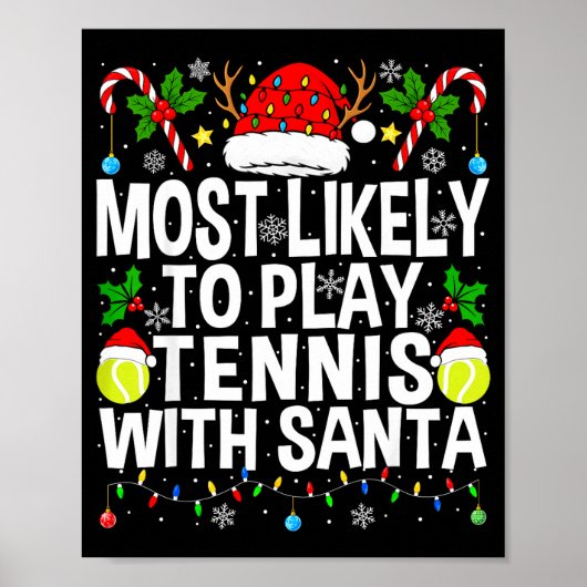 Poster Most Likely To Play Tennis With Santa Funny Christ (Devant)