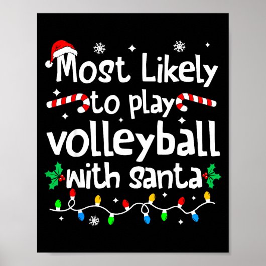 Poster Most Likely To Play Volleyball With Santa C-hristm (Devant)