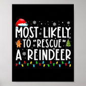 Poster Most Likely To Rescue A Reindeer Funny Family Chri (Devant)