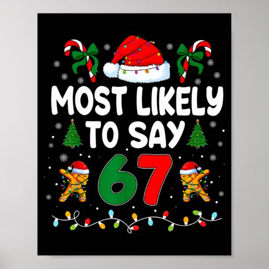 Poster Most Likely To Say 67 Gen Alpha Slang Funny Xmas S (Devant)