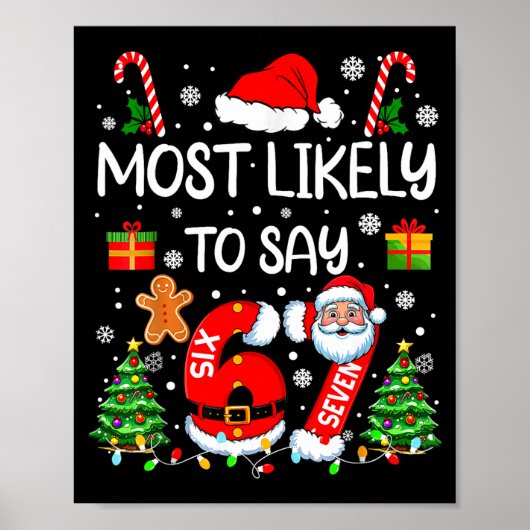 Poster Most Likely To Say 67 Meme Six Seven Santa Christm (Devant)