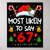 Poster Most Likely To Say 67 Meme Six Seven Santa Christm (Devant)