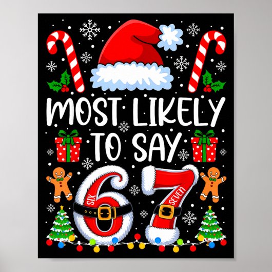 Poster Most Likely To Say 67 Meme Six Seven Santa Christm (Devant)