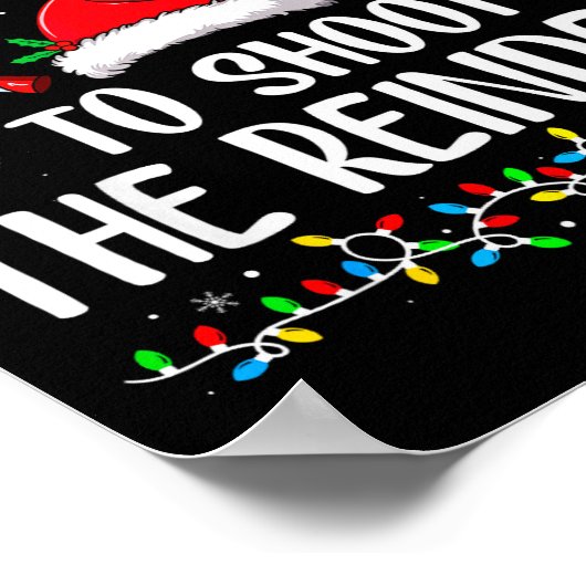 Poster Most Likely To Shoot The Reindeer Funny Matching C (Coin)