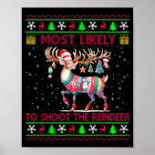 Poster Most Likely To Shoot The Reindeer Matching Christm (Devant)