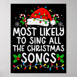Poster Most Likely To Sing All The Christmas Songs Matchi