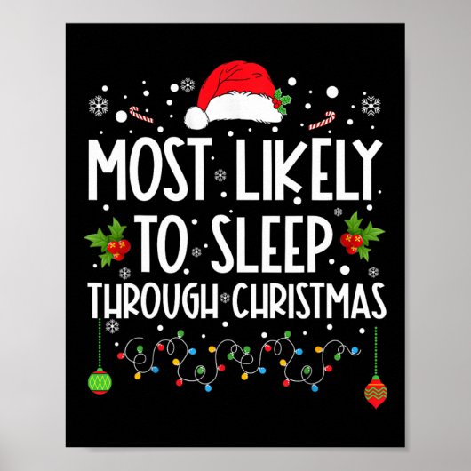Poster Most Likely To Sleep Through Christmas Family Chri (Devant)