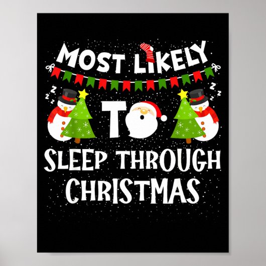 Poster Most Likely To Sleep Through Christmas Family Matc (Devant)