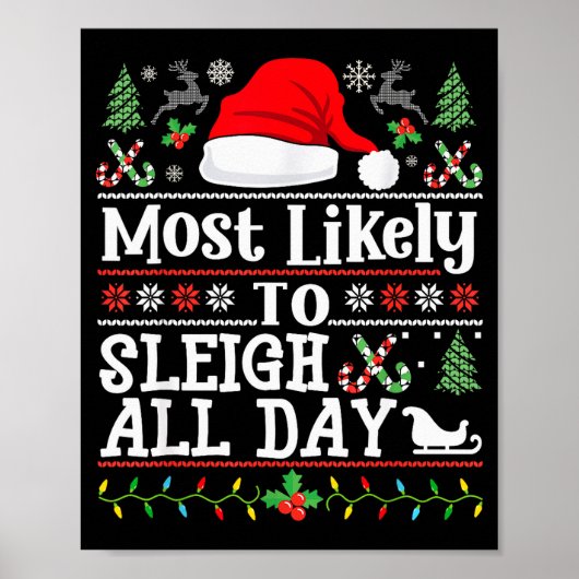 Poster Most Likely To Sleigh All Day Funny Christmas For  (Devant)