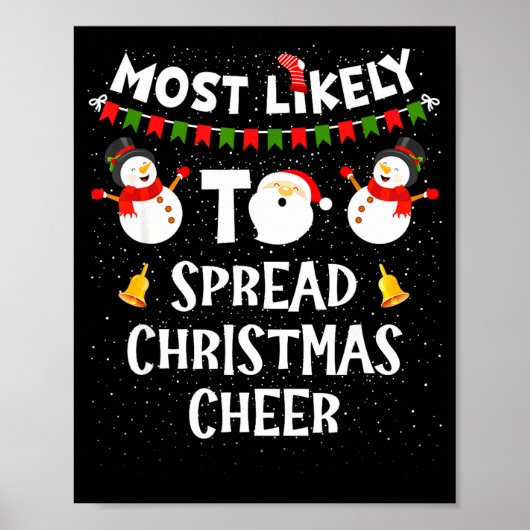 Poster Most Likely To Spread Christmas Cheer Funny Family (Devant)