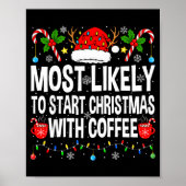 Poster Most Likely To Start Christmas With Coffee Family (Devant)