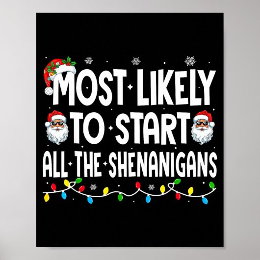 Poster Most Likely To Start The Shenanigans Funny Family  (Devant)