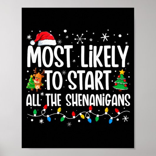 Poster Most Likely To Start The Shenanigans Funny Family  (Devant)