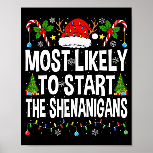 Poster Most Likely To Start The Shenanigans Xmas Matching (Devant)
