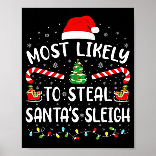 Poster Most Likely To Steal Santa's Sleigh Family Matchin (Devant)